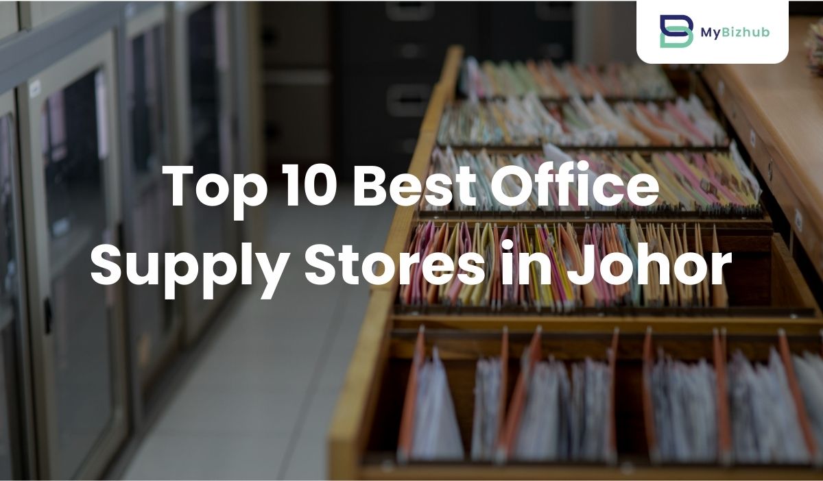 Top 10 Best Office Supply Stores in Johor 2025